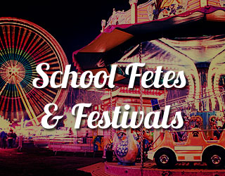 School Fetes & Festivals